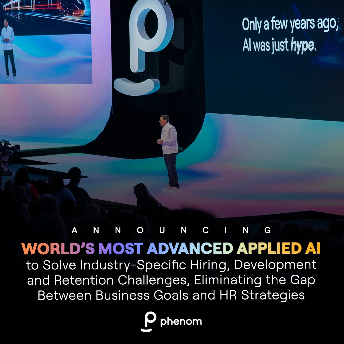 Phenom Announces World’s Most Advanced Applied AI to Solve Industry-Specific Hiring, Development and Retention Challenges, Eliminating the Gap Between Business Goals and HR Strategies