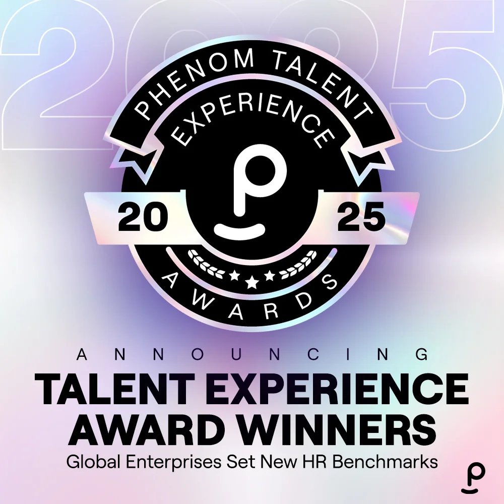 Phenom Announces 2025 Talent Experience Award Winners: Global Enterprises Set New HR Benchmarks