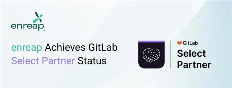 GitLab Selects enreap as Select Partner to Accelerate Secure Software Delivery