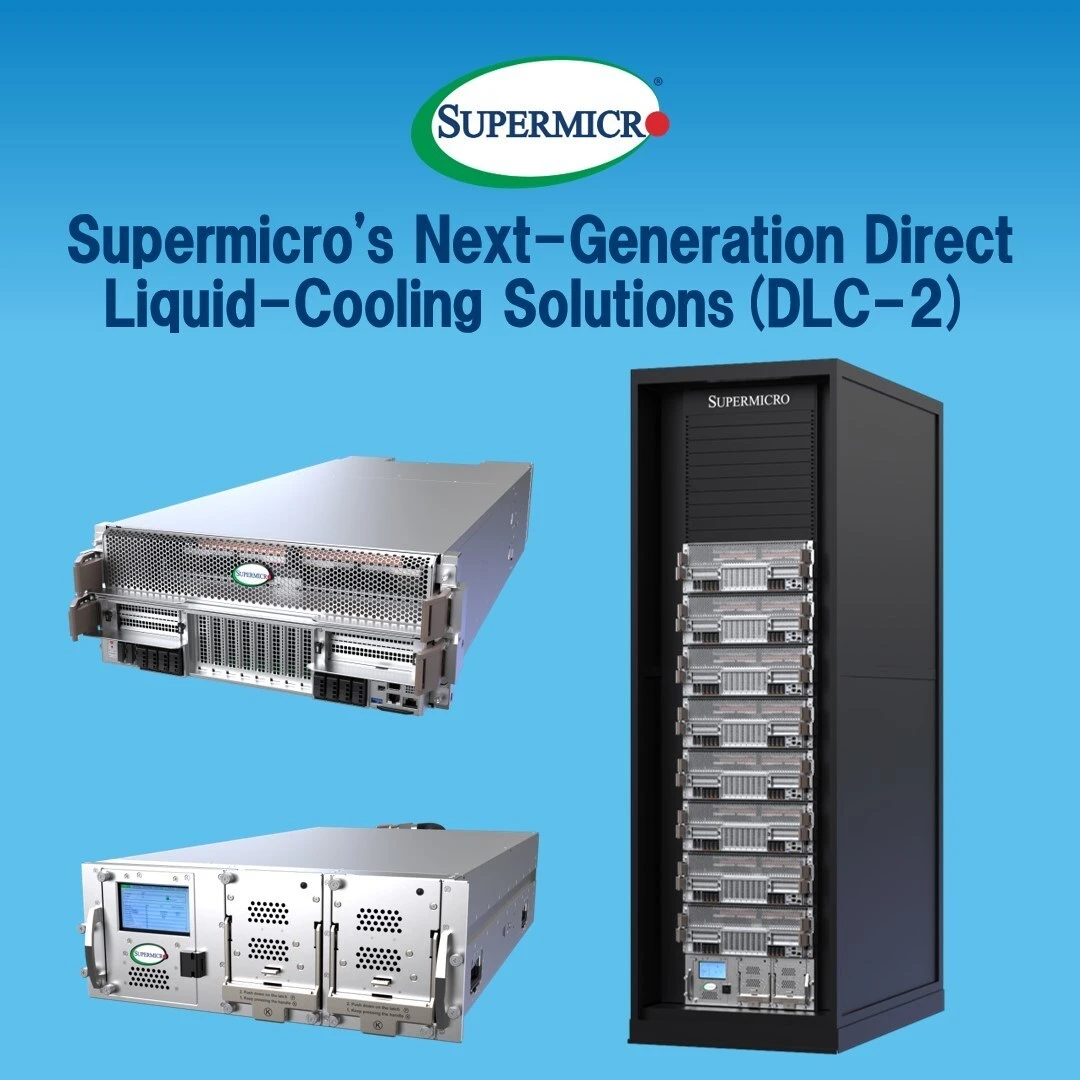 Supermicro's DLC-2, the Next Generation Direct Liquid-Cooling Solutions, Aims to Reduce Data Center Power, Water, Noise, and Space, Saving on Electricity Cost by up to 40%, and Lowering TCO by up to 20%