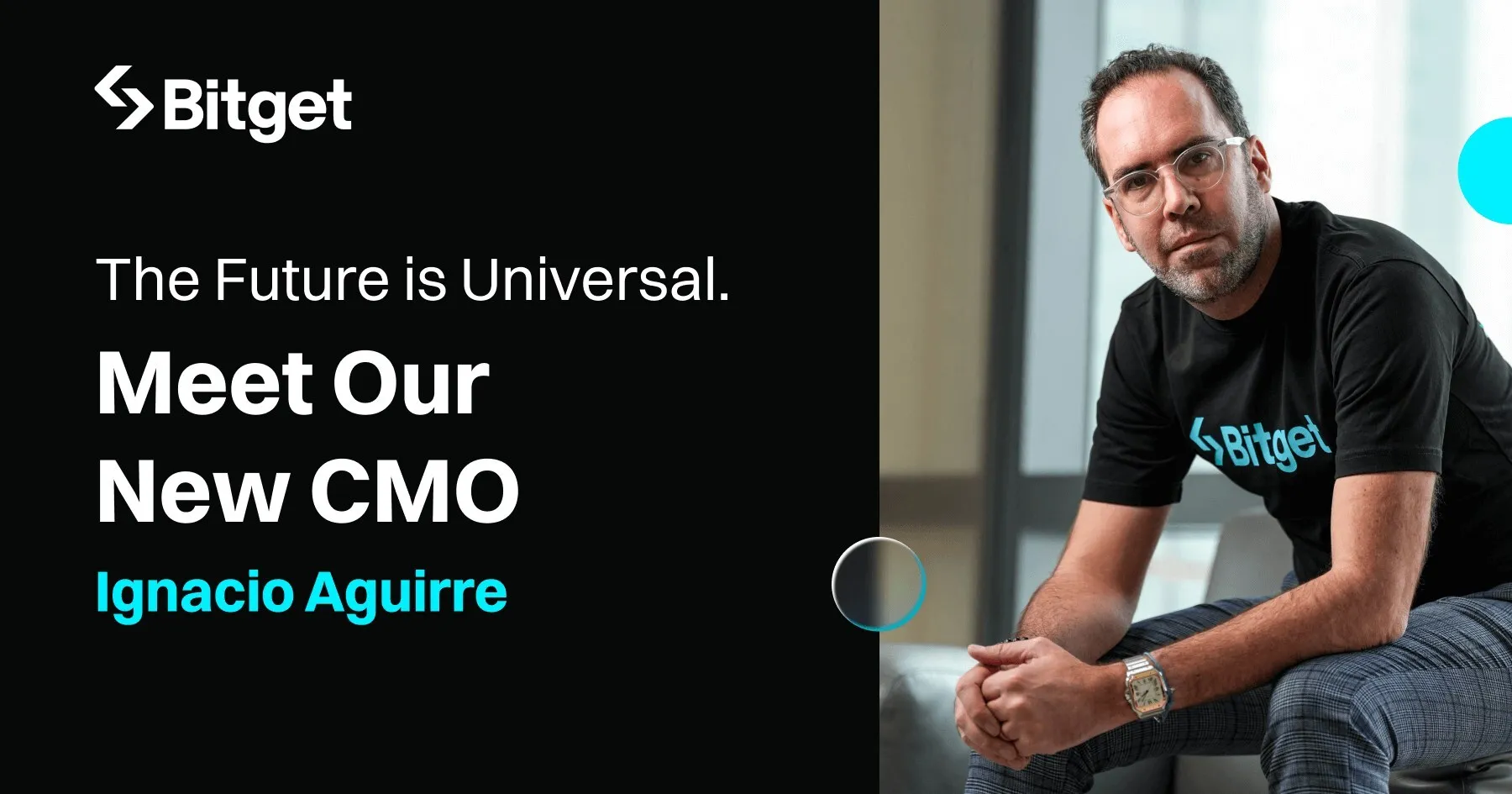 Bitget Appoints Ignacio Aguirre Franco as Chief Marketing Officer to Drive Global Growth and UEX Evolution