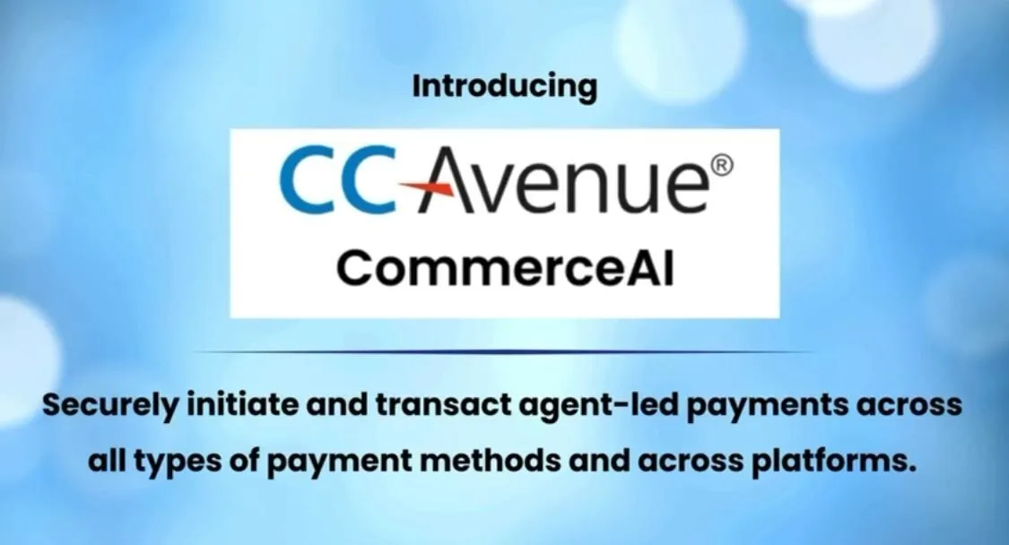 Infibeam Avenues' CCAvenue Launches CommerceAI Platform with MCP Protocol to Revolutionise Agentic Payments in India