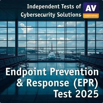 AV-Comparatives Publishes 2025 Endpoint Prevention &amp; Response (EPR) Test - The Most Comprehensive Enterprise Cybersecurity Evaluation to Date
