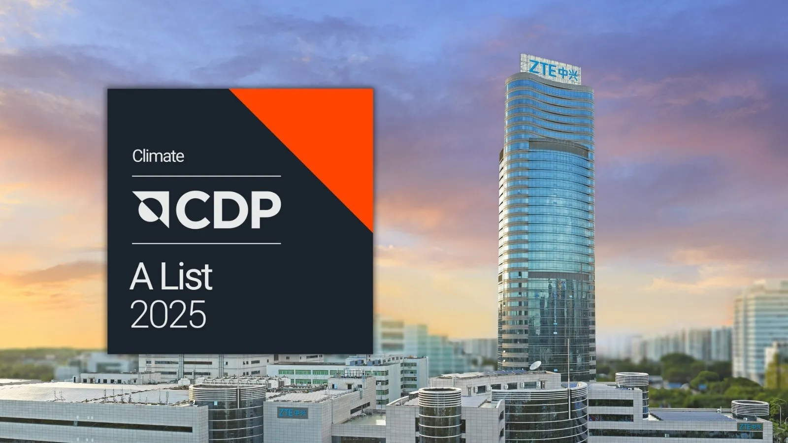ZTE Recognized on CDP Climate A List for Third Consecutive Year, Ranking Among the Global Top 4%