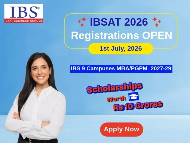 ICFAI Business School Opens IBSAT 2026 Registrations, Announces ₹10 Crore Scholarship Program