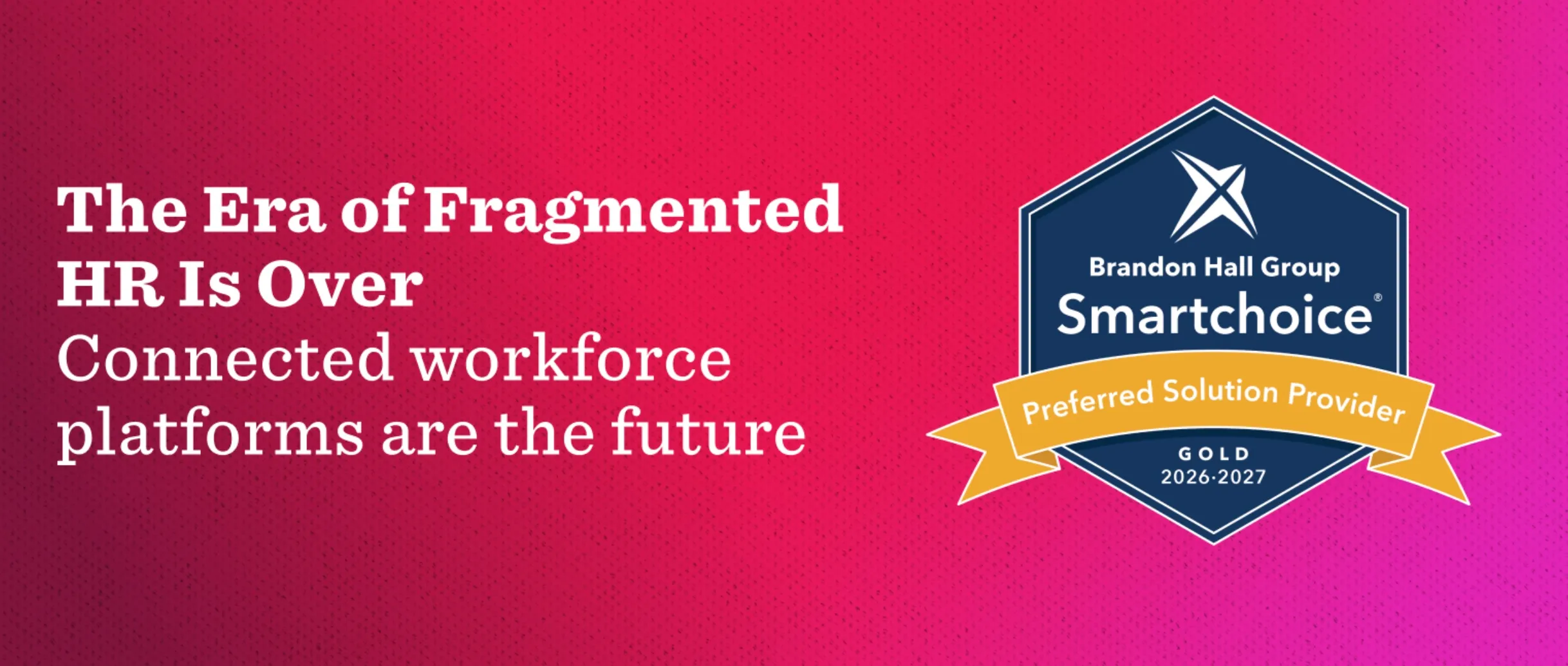 New Brandon Hall Group™ HCM Platform Review affirms HiBob's vision for a new generation of unified workforce platforms