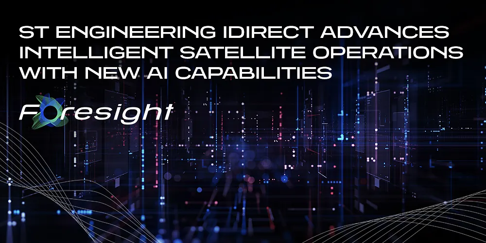 ST Engineering iDirect Advances Intelligent Satellite Operations with New AI Capabilities