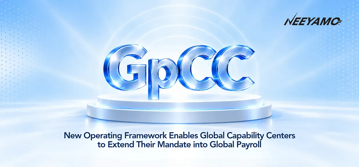 GpCC: New Operating Framework Enables Global Capability Centers to Extend Their Mandate into Global Payroll