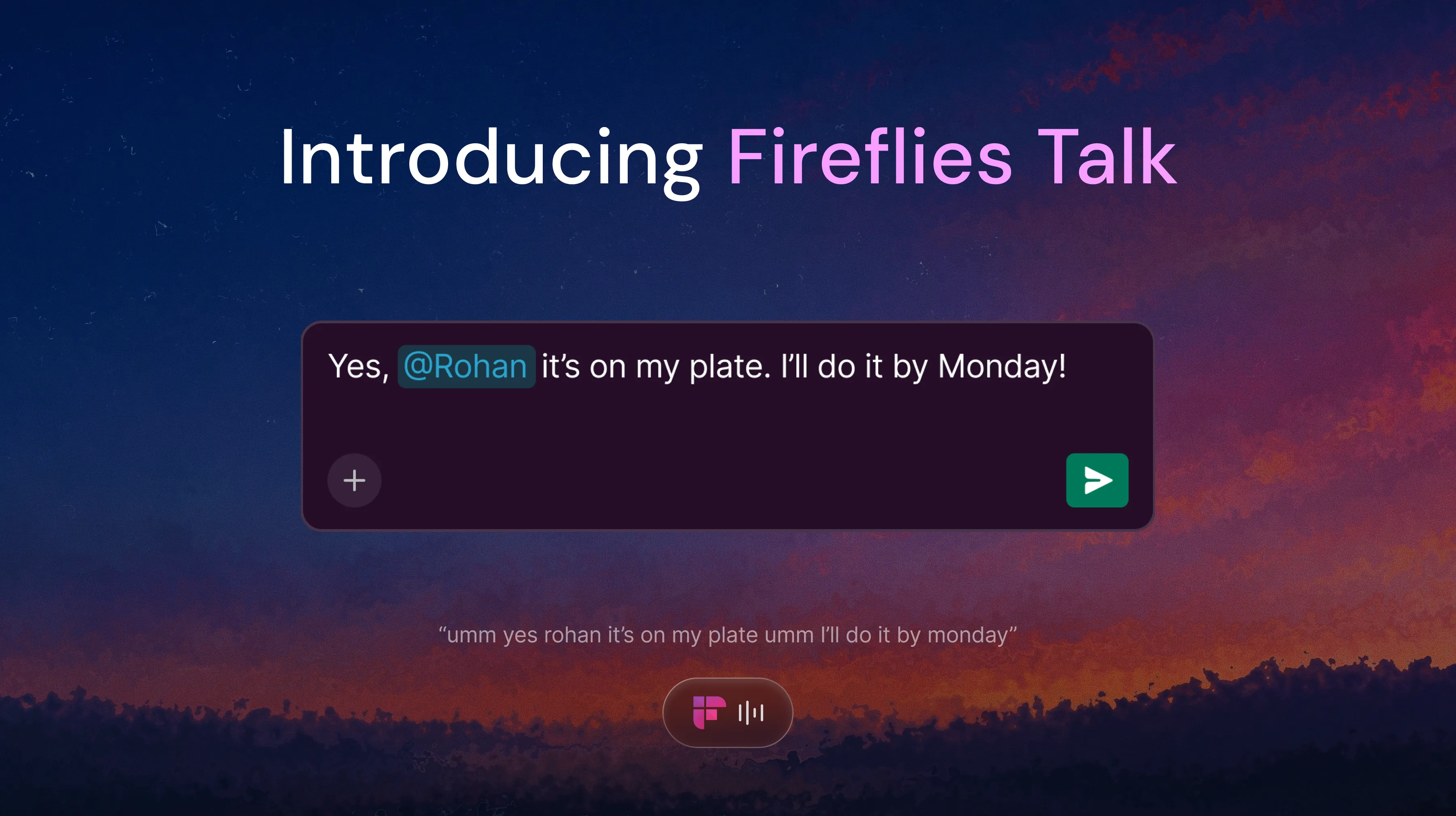 Fireflies.ai Launches Fireflies Talk, Adding Free, Unlimited Voice Dictation to the Workday