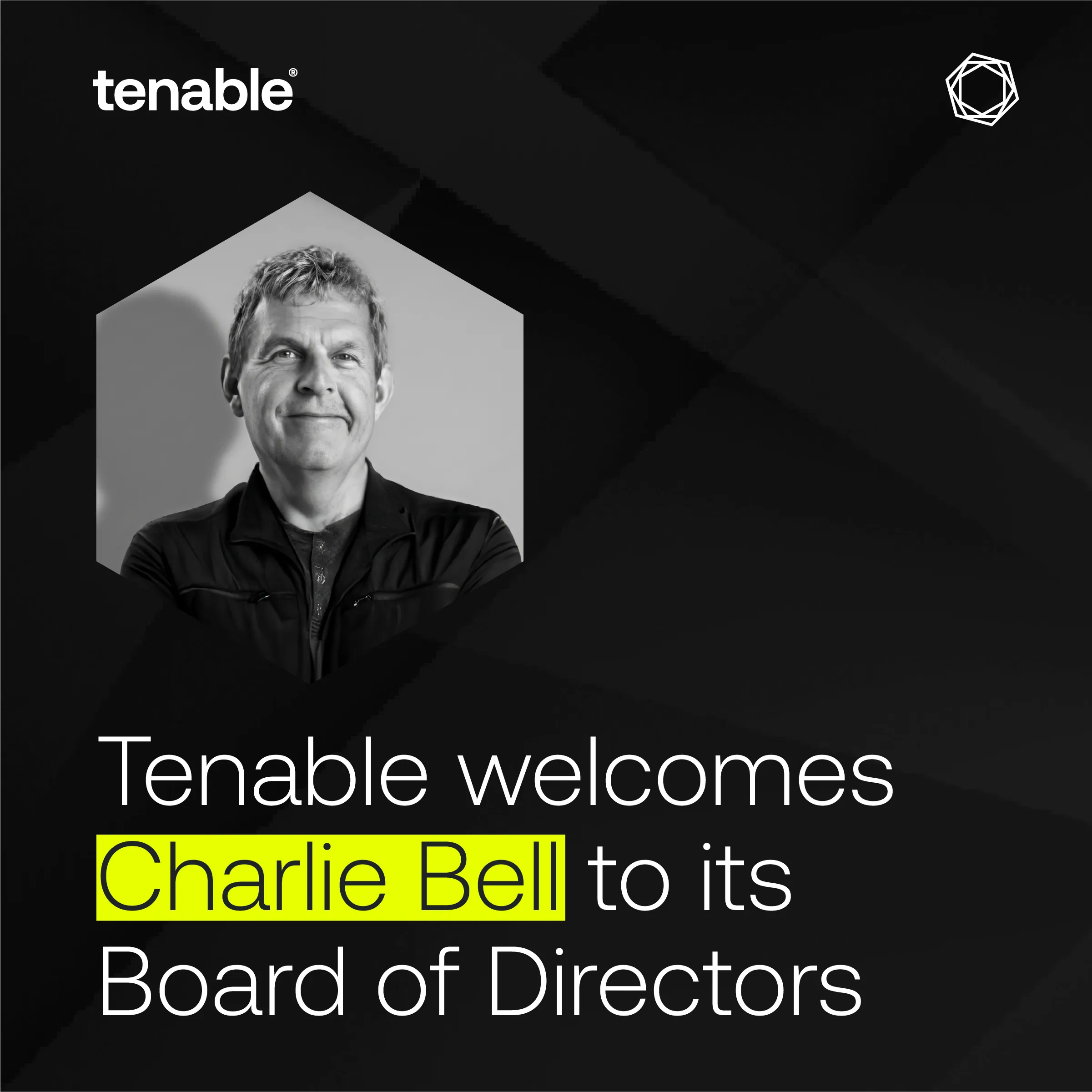 Tenable Appoints Industry Veteran Charlie Bell to Board of Directors