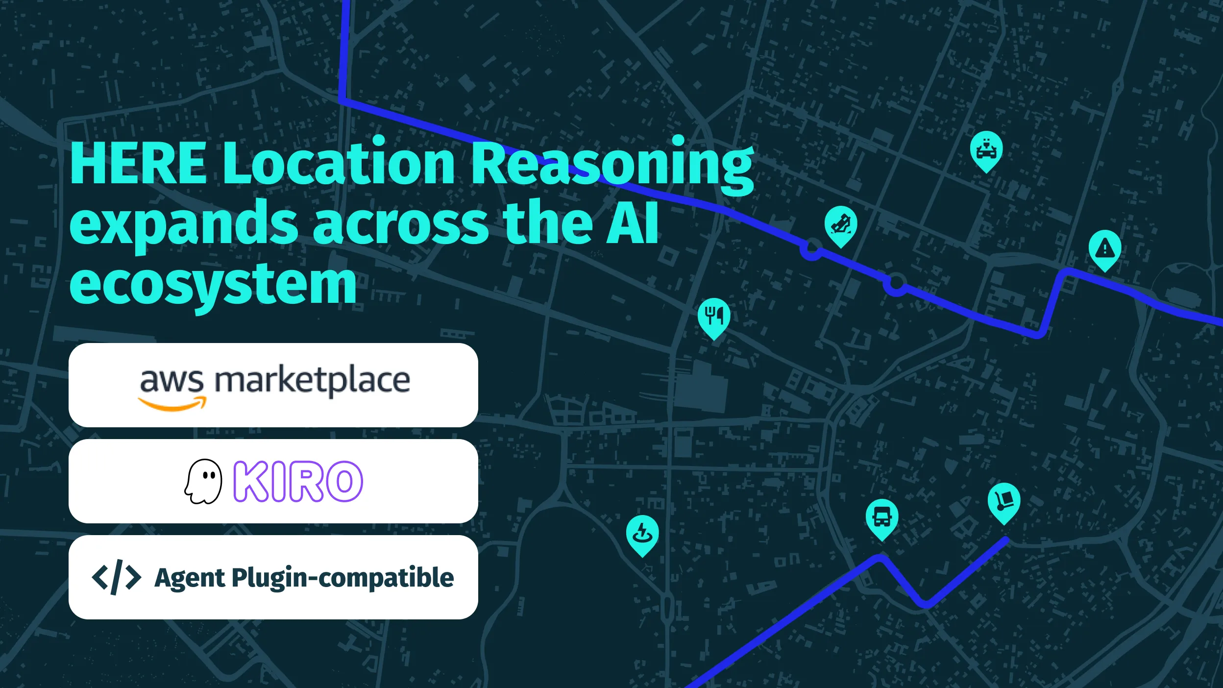 HERE Technologies expands access to HERE Location Reasoning (HLR), delivering geospatial intelligence for real-world AI with AWS
