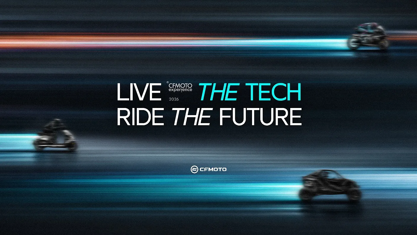 CFMOTO Showcases Global Strategy and Innovation Capabilities at CFMOTO EXPERIENCE 2026