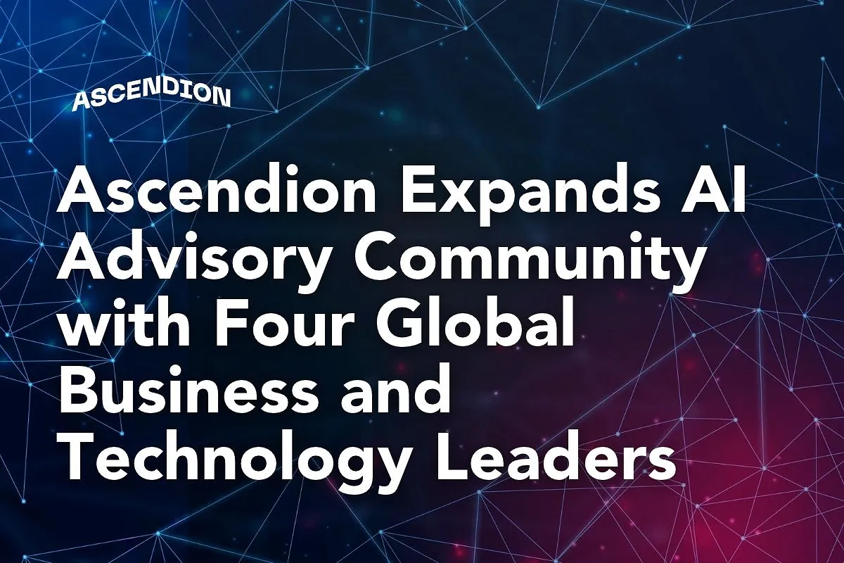 Ascendion Expands AI Advisory Community with Four Global Business and Technology Leaders